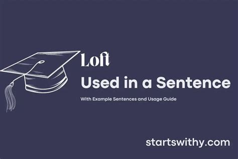 loft in a sentence .